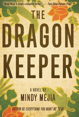 The Dragon Keeper(English, Hardcover, Mejia Mindy)
