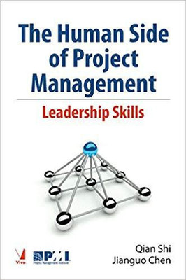 The Human Side of Project Management - Leadership Skills(English, Paperback, Qian Shi Jianguo Chen)
