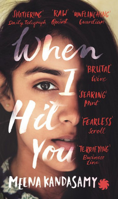 When I Hit You(English, Paperback, KANDASAMY MEENA)