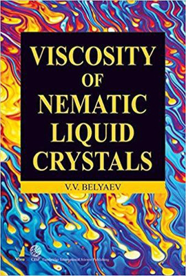 Viscosity of Nematic Liquid Crystals(English, Paperback, V. V. Belyaev)