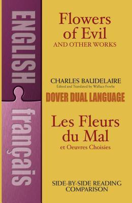 Flowers of Evil / Fleurs du Mal(English, Paperback, Baudelaire Charles)