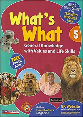 What's What - 5 with CD and Free Power Book - General Knowledge with Values and Life Skills(English, Paperback, Viva Education)
