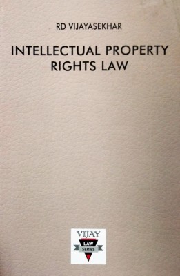 Intellectual Property Rights Law Guide (Descriptive Answers, Short Notes, Solutions To Problems And Case Laws)(Paperback, Dr.C.Nataraja Reddy (Editor), Dr.RD Vijayasekhar (Author))