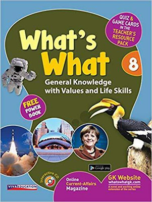 What's What - 8 with CD and Free Power Book - General Knowledge with Values and Life Skills(English, Paperback, Viva Education)