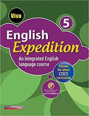 Viva English Expedition 5 - An Integrated English Language Course(English, Paperback, Divyaprabha V.J., Sreetilak Sambhanda, Sukanya Ray Ghosh , Sutanuka Pal Ananya De)