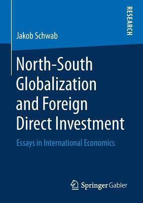 North-South Globalization and Foreign Direct Investment(English, Paperback, Schwab Jakob)