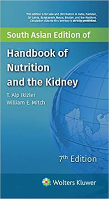 Handbook of Nutrition and the Kidney 7(English, Paperback, Mitch)