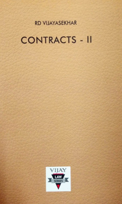 Contracts - II (Special Contracts) Guide (Descriptive Answers, Short Notes, Case Laws, Solutions To Problems And Model Question Paper)(Paperback, Dr.C.Nataraja Reddy (Editor), Dr.RD Vijayasekhar (Author)) Contracts - II (Special Contracts) Guide (Descriptive Answers, Short Notes, Case Laws, Solutions To Problems And Model Question Paper)(Paperback, Dr.C.Nataraja Reddy (Editor), Dr.RD Vijayasekhar (Author))