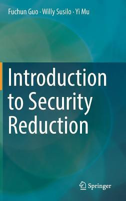 Introduction to Security Reduction(English, Hardcover, Guo Fuchun)