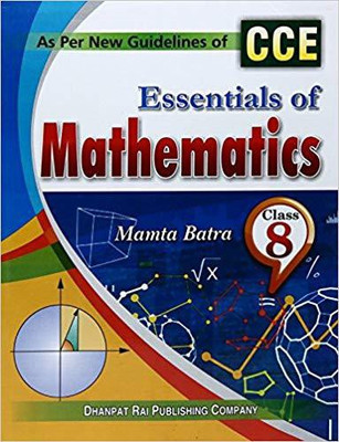 ESSENTIALS OF MATHEMATICS CLASS 8, (AS PER NEW GUIDELINES OF CCE )....Batra M(English, Paperback, Batra M)