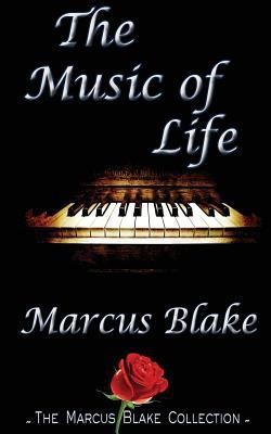 The Music of Life(English, Paperback, Blake Marcus)