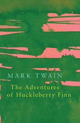 The Adventures of Huckleberry Finn (Legend Classics)(English, Paperback, Twain Mark)