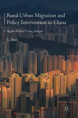 Rural Urban Migration and Policy Intervention in China(English, Hardcover, Sun Li)