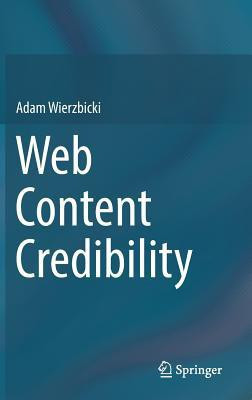 Web Content Credibility(English, Hardcover, Wierzbicki Adam)