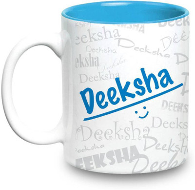 

LOF Deeksha Name Gift Ceramic Inside Blue Gifts For Birthday Ceramic Mug(325 ml)