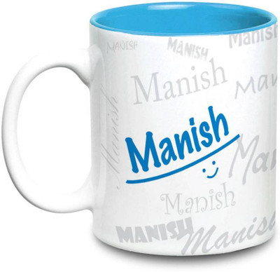 

LOF Manish Name Gift Ceramic Inside Blue Gifts For Birthday Ceramic Mug(325 ml)