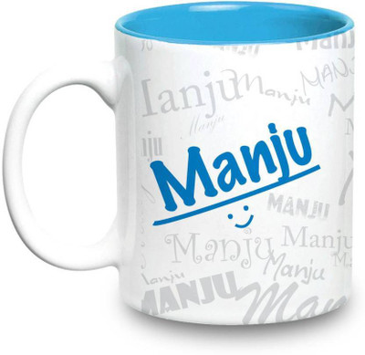 

LOF Manju Name Gift Ceramic Inside Blue Gifts For Birthday Ceramic Mug(325 ml)
