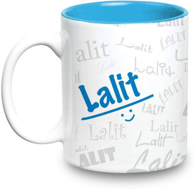 

LOF Lalit Name Gift Ceramic Inside Blue Gifts For Birthday Ceramic Mug(325 ml)