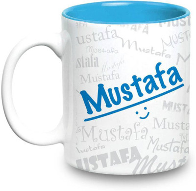 

LOF Mustafa Name Gift Ceramic Inside Blue Gifts For Birthday Ceramic Mug(325 ml)