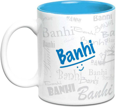 

LOF Banhi Name Gift Ceramic Inside Blue Gifts For Birthday Ceramic Mug(325 ml)