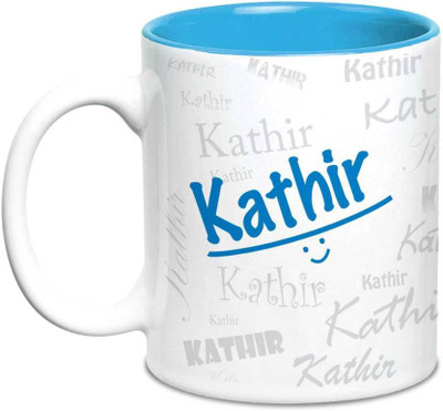 

LOF Kathir Name Gift Ceramic Inside Blue Gifts For Birthday Ceramic Mug(325 ml)