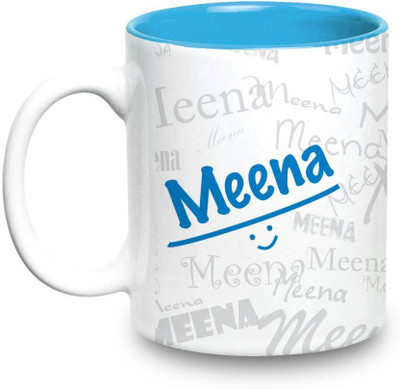 

LOF Meena Name Gift Ceramic Inside Blue Gifts For Birthday Ceramic Mug(325 ml)
