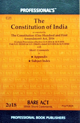 The Constitution Of India/Bare Act With Short Comments Latest Edition(Paperback, Editorial Board of Professional Book Publishers)