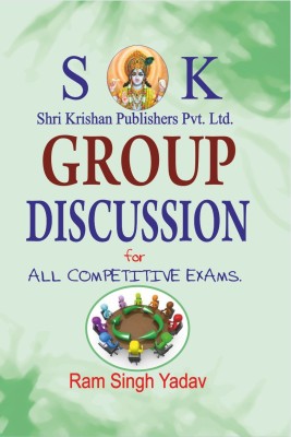 Group Discussion For Service Selection Board SSB Interview Exams(Paperback, Yajvendra Yadav, Ram Singh Yadav)