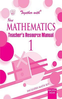 Together With New Mathematics TRM/Solution for Class -1(English, Paperback, Rachna Sagar)
