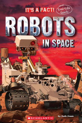 It's a Fact! - Robots in Space  - Real - Life Reads(English, Paperback, Ruth Owen)