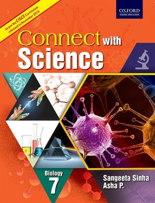CISCE Connect with Science Biology Coursebook Class VII(English, Paperback, Asha P., Sangeeta Sinha)