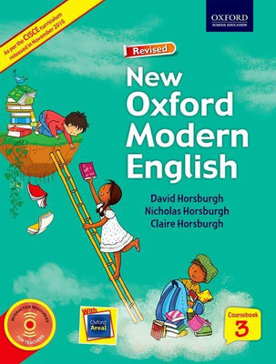 CISCE New Oxford Modern English Coursebook Class III(English, Paperback, Claire Horsburgh, David Horsburgh Nicholas Horsburgh)