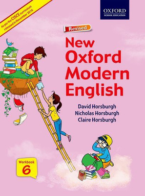 CISCE New Oxford Modern English Workbook Class VI(English, Paperback, Claire Horsburgh, David Horsburgh, Nicholas Horsburgh)