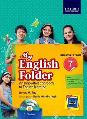 My English Folder Literature Reader Class VII(English, Paperback, James M. Paul, Editors' Glenda Michelle Singh)