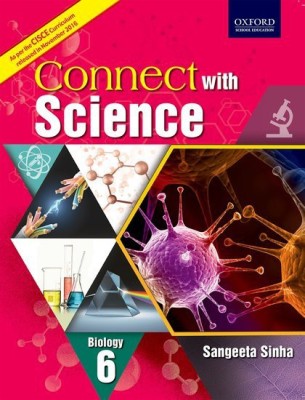 CISCE Connect with Science Biology Coursebook Class VI(English, Paperback, Sangeeta Sinha)