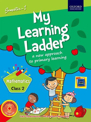 My Learning Ladder Mathematics Class II Semester 1(English, Paperback, Navaneetham Padmanabhan, Indra Chandrasekaran)