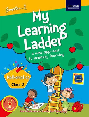 My Learning Ladder Mathematics Class II Semester 2(English, Paperback, Navaneetham Padmanabhan, Indra Chandrasekaran)