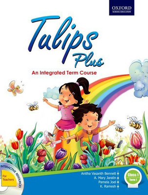 Tulips Plus Class I Term 1(English, Paperback, Anitha Vasanth, Mary Jaralin Pamela Joel)