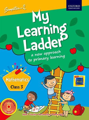 My Learning Ladder Mathematics Class III Semester 2(English, Paperback, B.Malarvizhi Geetha Verghese, Navaneetham Padmanabhan)