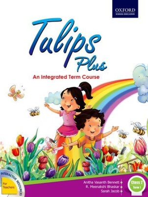 Tulips Plus Class II Term 1(English, Paperback, R. Meenakshi Bhaskar, Anitha Vasanth Ben)