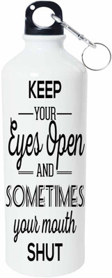 

ShopBuzz Keep Your Eyes Sipper Water Bottle 750 Ml 750 ml Sipper(Pack of 1, Multicolor), White