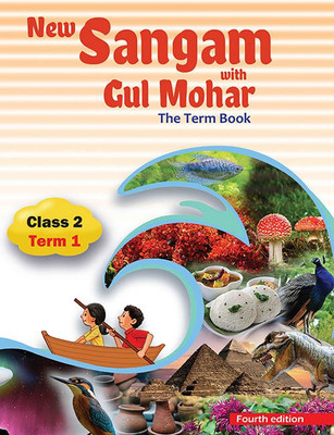 New Sangam with Gulmohar Class II Term 1(English, Paperback, Sushmita Malik, Abha Sahgal, Sumitra Siromani, ML Tickoo)