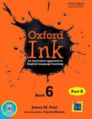 OXFORD INK Class VII PART B(English, Paperback, GAYATRI KHANNA, JAMES PAUL)
