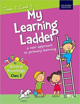 My Learning Ladder General Knowledge Class III (Term 1 2 and 3)(English, Paperback, oxford)