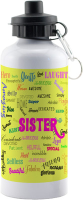 

LOF Exculsive Rakshabandhan Special Gift For Sisters ( Sisters ) Sipper 600 ml 600 ml Sipper(Pack of 1, Multicolor)