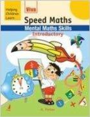 Viva Speed Maths, 0 Introductory (Mental Maths Skills) 01 Edition(English, Paperback, A. Parker)