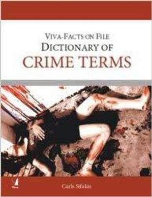 The Dictionary of Crime Terms(English, Hardcover, Carl Sifakis)