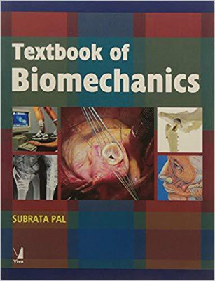 Textbook of Biomechanics(English, Paperback, Subrata Pal)