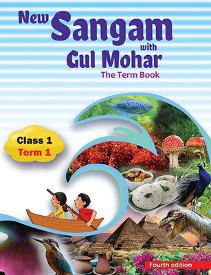 New Sangam with Gulmohar Term1 Class I(English, Paperback, Sushmita Malik, Abha Sahgal, Sumitra Siromani, ML Tickoo)