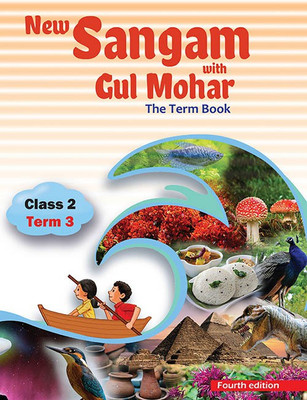 New Sangam with Gulmohar Class II Term 3(English, Paperback, Sushmita Malik, Abha Sahgal, Sumitra Siromani, ML Tickoo)